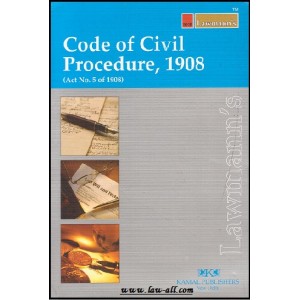  Lawmann’s Code of Civil Procedure, 1908 by Kamal Publishers